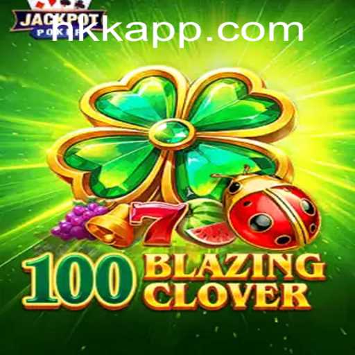 Explorando o Mundo de 100BlazingClover: Um Guia Completo